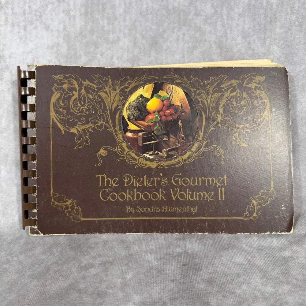 Vintage 1970s The Dieter's Gourmet Cookbook Volume II Sondra Blumenthal Spiral